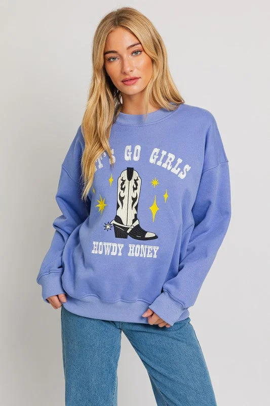 Let's Go Girls- Howdy Honey Pullover